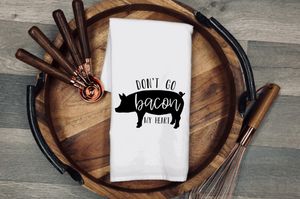 Bacon My Heart Tea/Flour Sack Towel